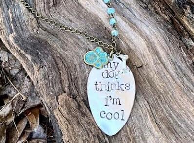 My Dog Thinks I'm Cool necklace